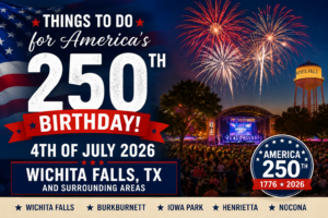 Image Things to do in Wichita Falls for Americas 250th Birthday