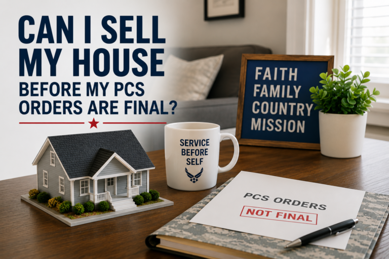 Image Can I Sell my House before PCS Orders Final